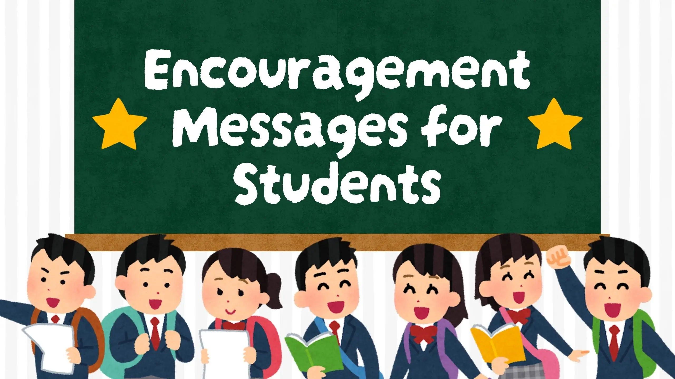 Encouragement Messages for Students to Tackle Exam